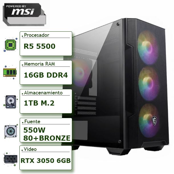 PC POWERED BY MSI - AMD RYZEN 5 5500A52016GB1TB M2 NVMERTX 3050GABINETE MSIFUENTE BRONZE